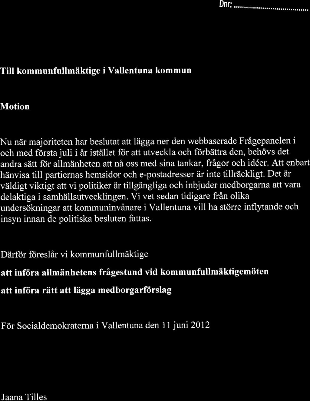 Att enbart hänvisa till partiemas hemsidor och e-postadresser är inte tillräckligt.