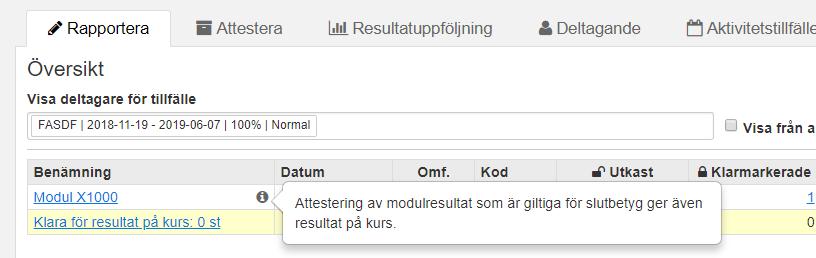 salstentamen, hemtentamen eller laboration) så visas de också i översikten. De ligger då under den modul som det avser och listas med en kalenderikon före benämningen.