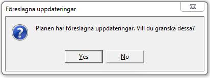 får du upp dialogrutan för att granska föreslagna ändringar när du dubbelklickar på planen: