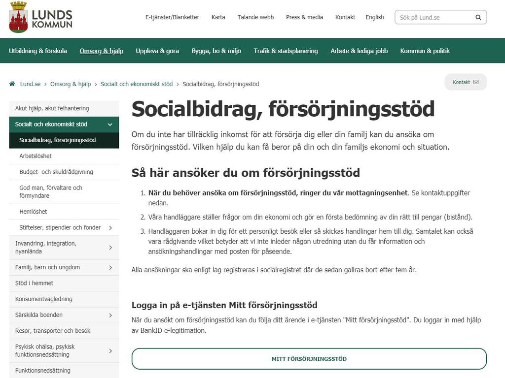 Så här ansöker du om försörjningsstöd på datorn Du som har beviljats försörjningsstöd kan använda Lunds kommuns e-tjänst för att enkelt ansöka igen.