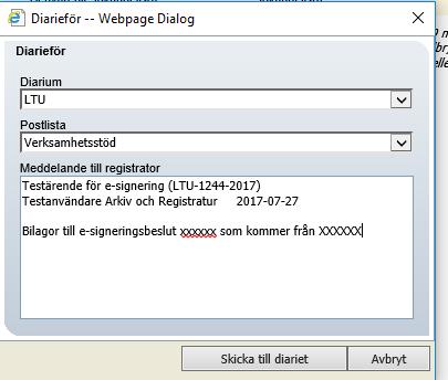 Med automatik fylls det i vem som skickar och vilket ärende det rör. Här kan man även skriva ett meddelande till registrator.