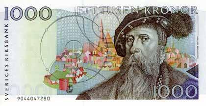 19. Framsidan till 1000-kronorssedeln med Gustav Vasa och Vädersolstavlan i bakgrunden. 160 82 mm. Ytterligare en kung, Gustav Vasa, blev huvudmotiv när 1000-kronorssedeln gavs ut 1989.