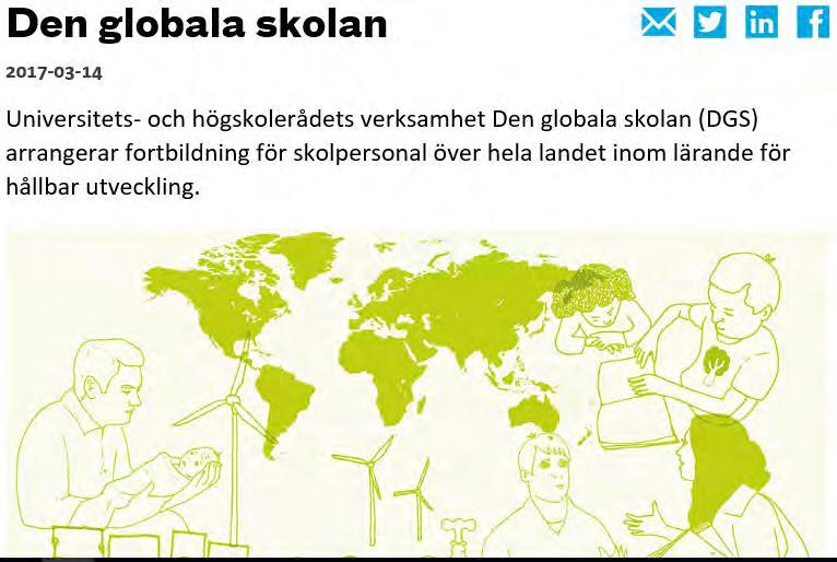 Den Globala Skolan I över femton år har vi kunnat erbjuda fortbildning i lärande för hållbar utveckling för