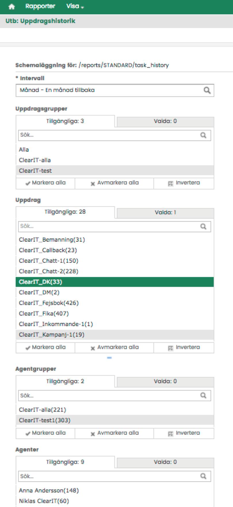 Steg 2 - Parametrar För schemaläggningen: Parametrar för rapporten Varierar mellan