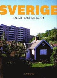 Sverige - en lättläst faktabok PDF LÄSA ladda ner LADDA NER LÄSA Beskrivning Författare: Bengt Fredrikson. Sverige är ett stort land. Och ett ganska krångligt land.