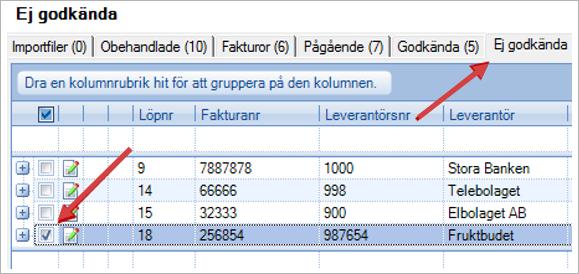 Ä N D R A E L L E R T A B O R T E N F A K T U R A Sida 2 Underkänn fakturan på den attestant som är sist i attestflödet.