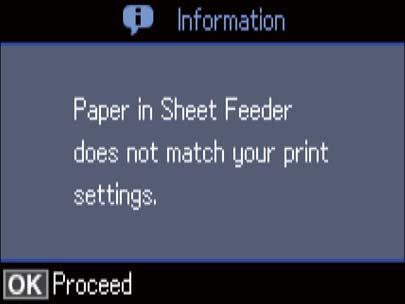 Fyller på papper Ett meddelande visas, om den registrerade pappersstorleken och inställningarna för papperstyp avviker från utskriftsinställningarna.