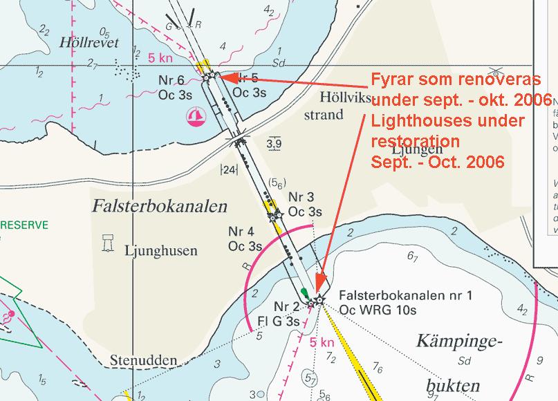 Nr 123 12 Falsterbokanalen Nr 1 a) 55-23,58N 12-56,98E Falsterbokanalen Nr 2 b) 55-23,56N 12-56,91E Falsterbokanalen Nr 5 c) 55-24,94N 12-55,85E Falsterbokanalen Nr 6 d) 55-24,92N 12-55,78E Vid