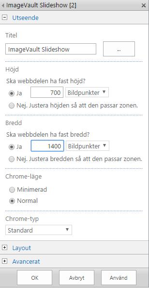 24.7. Administrera webbdelen Webbdelens storlek på sida kan sättas i samband med att editorn för webbdelen öppnas. Definierar höjd och bredd på webbdelen.