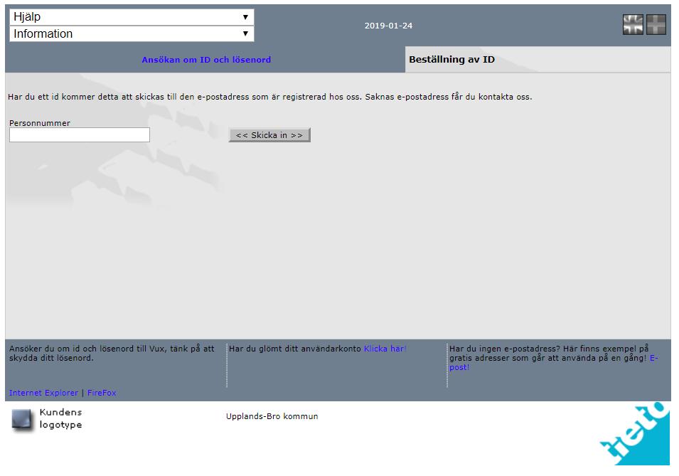 Fyll i ditt personnummer och klicka på skicka. Du får ett mail till den mailadress du tidigare har uppgett.