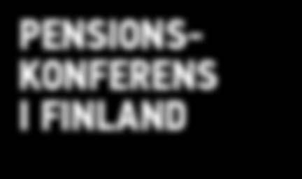 pensionskonferens under Finlands EU-ordförandeskap i Musikhuset i