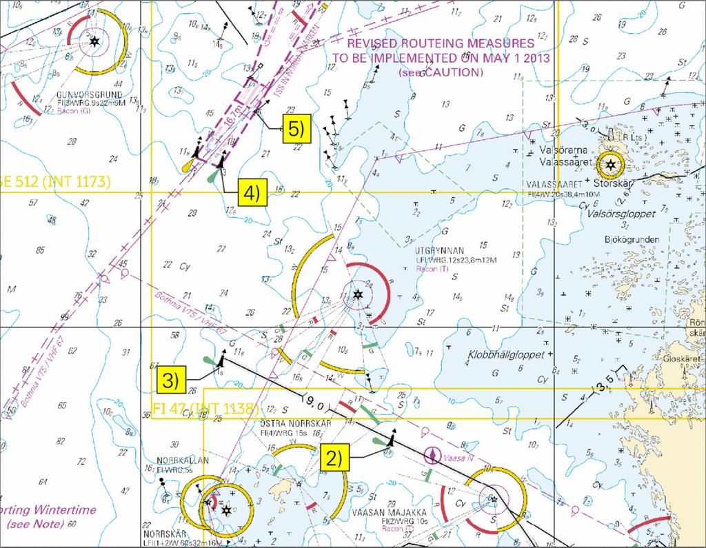 Oikea 2) 8749 - SB 63 16.11'N 20 48.08'E V-AIS 48, F/821/822, 957 Starb. Oikea 3) 8756 Norrskärin P. SB 63 18.71'N 20 35.74'E V-AIS 47, F/822, 957 (Fl.G.3s) Starb.