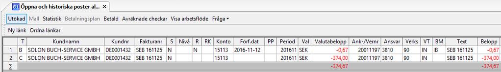 Ställ markören i ett utav fälten och välj Betald i verktygsmenyn. Fakturanumret syns nu i kolumnen Fakturanr (10147788).