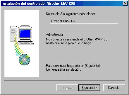 Impresión de datos desde un equipo con Windows Para Windows 98, 98 SE, 2000 Professional o Me (conexión USB) 6 Cuando aparezca el mensaje Conecte la unidad Brother MW-120 y, a continuación,
