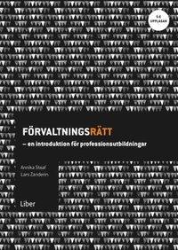 Förvaltningsrätt : en introduktion för professionsutbildningar PDF LÄSA ladda ner LADDA NER LÄSA Beskrivning Författare: Annika Staaf.