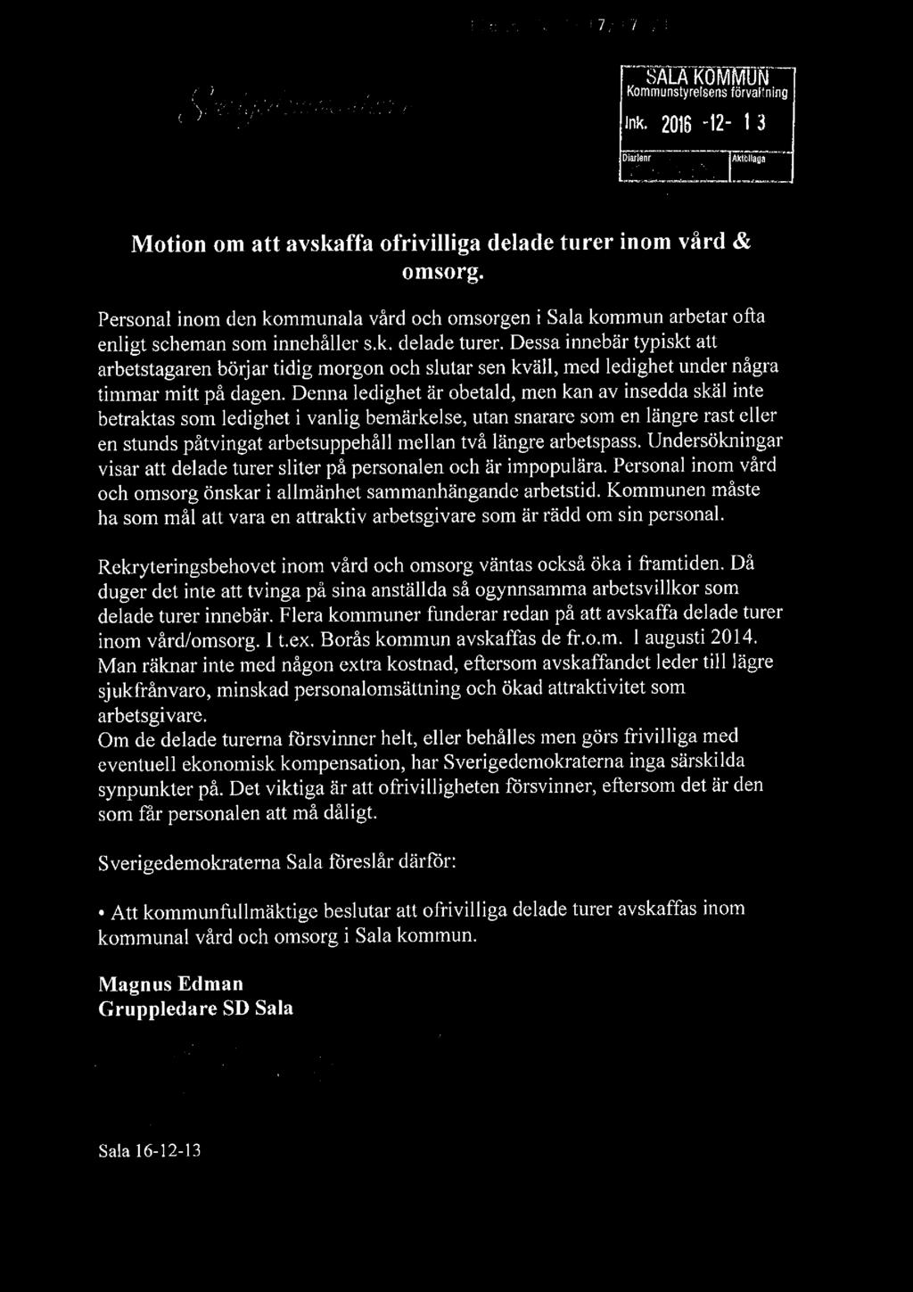 i 113,5: 'få l ff 77 _ l. :i ' SALAKOMMUN.hip ' g2}gr[;r d/gfifflzyflff?///{flg Kommunstyrelsens förvaltning ' e.t/ i Ink.