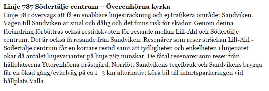 Linje 758 bör fortsätta göra Moraberg tillgängligt med kollektivtrafik, snarare än att utgöra en expresslinje för boende i Fornhöjden.