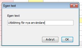 Gör såhär: Sök ut i objektlistan vad du vill lägga till text på, antingen genom Använd valda objekt eller genom att