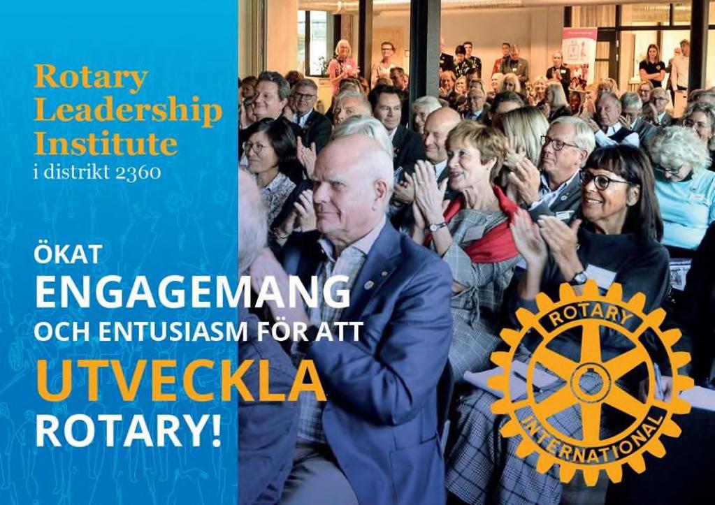 RLI (Rotary Leadership Institute) - Ny ledarutbildning för Rotarymedlemmar i klubbarna.