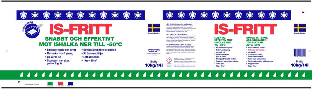 1: Salter (kemiska preparat); klorider; halkskyddsmedel innehållande salter eller klorider; flytande salt för avisning; antifrysmedel (kemikalier); kemiska preparat för smältning av snö och is.