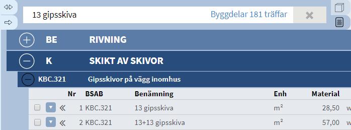 Använder du Till kalkyl frågan Spara till kalkyl. får du Gör dina ändringar här alt. klicka OK direkt och gör dina ändringar i kalkylträdet.