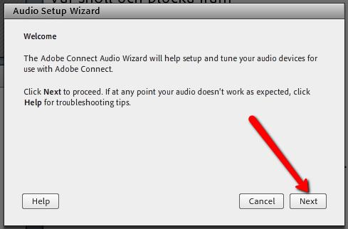 Programmet startar nu om. När det startat letar du dig tillbaka till Audio Setup Wizard och klickar denna gång på Next.