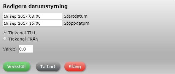 Lägg till eller ändra datumstyrning Förklaring av visningen Ange start- och stoppdatum samt om styrningen ska sätta tidkanalen till TILL eller FRÅN.