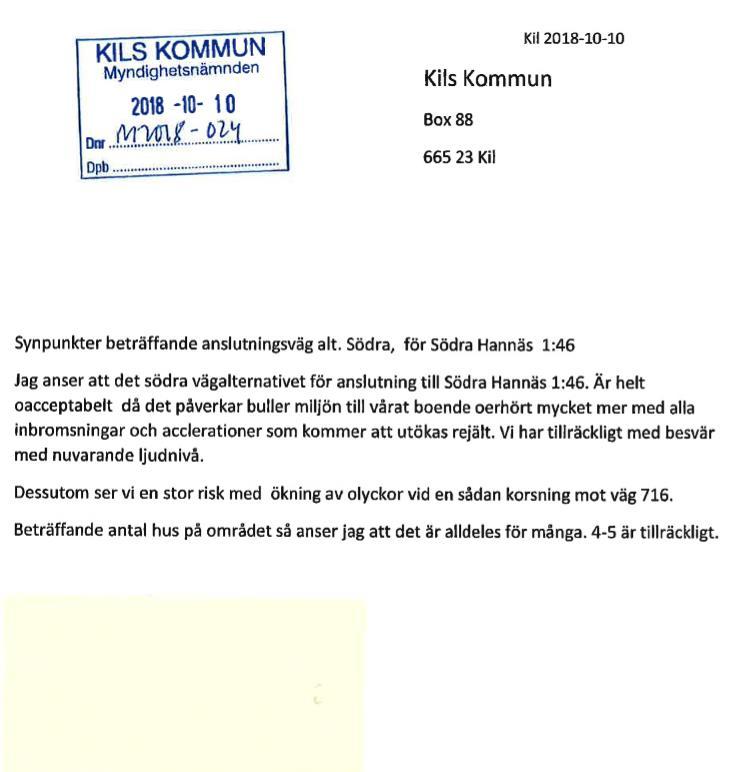 Bullermiljön har i sak inte utretts inom ramen för detaljplanen. I detaljplanen föreslås att ett buffertområde skapas mellan ny vägsträckning i söder och fastigheten i sydöst.