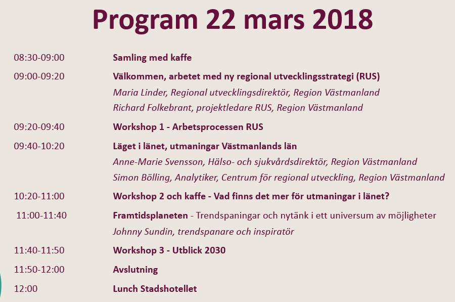 22 mars: En beskrivning av utmaningar Västmanlands län 8 Utmaningar beskrivna av länets kommuner Ett jämlikt och jämställt samhälle Hållbara städer Stärkt kunskap och innovation Ett starkt