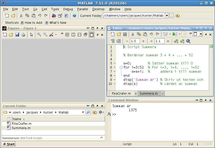 7 Lite programmering I Matlab finns repetitions- och villkorssatser som påminner om motsvarande i programspråk som C och Java.