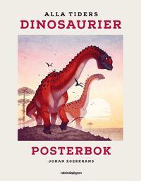 Alla tiders dinosaurier Posterbok PDF ladda ner