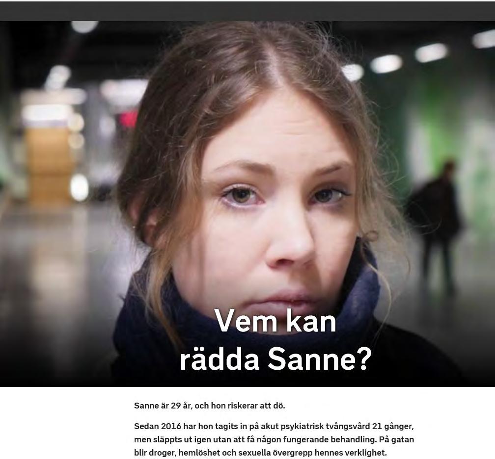 Mellan stolarna Källa: SVT Länk till hemsidan Hur många Sanne har vi i