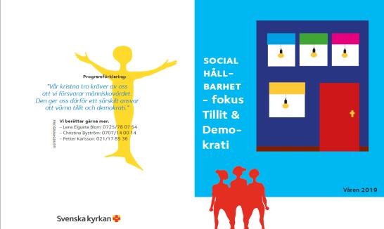 (SOU 2017:110) Ett fungerande civilsamhälle kan: Lösa akuta problem. Utveckla människors egen kapacitet och makt att förverkliga visioner.