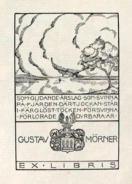 Med titeltryck även på frampärmen och bakpärmen med initialerna B. G. M. [=Bror Gustav Mörner] och årtalet 1920. I något nött skinnskodd och invändigt flanellfodrad klotkassett.