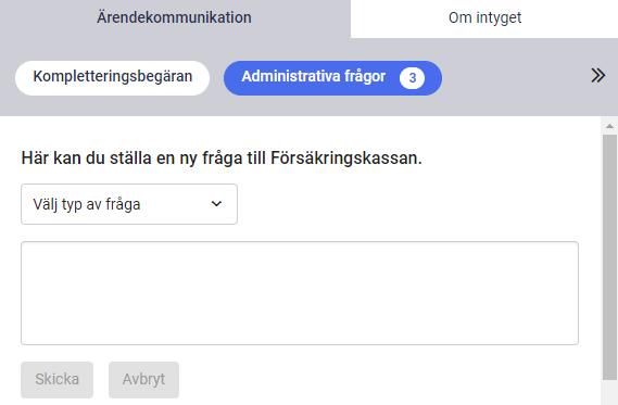 6.1 Ställ en fråga till Försäkringskassan För att skicka en fråga, följ stegen nedan. 1. Logga in i ditt vårdsystem och välj det intyg som frågan avser. 2.