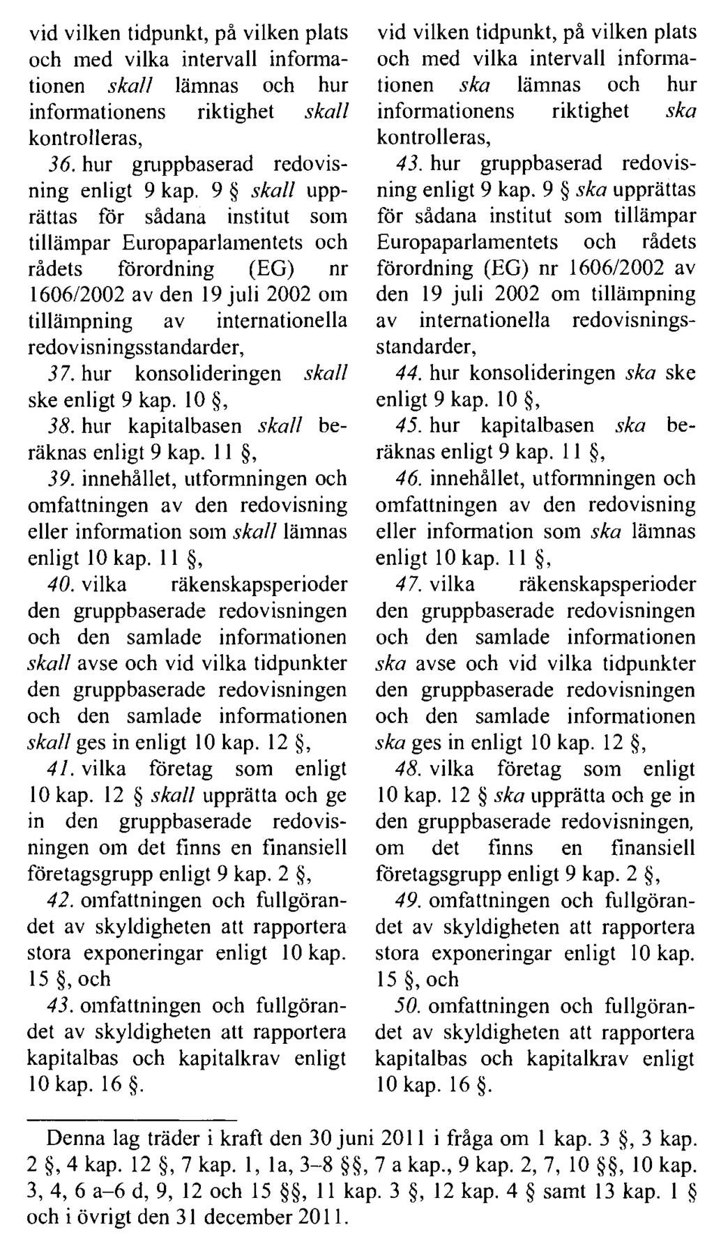 REGERINGENS LAGFÖRSLAG