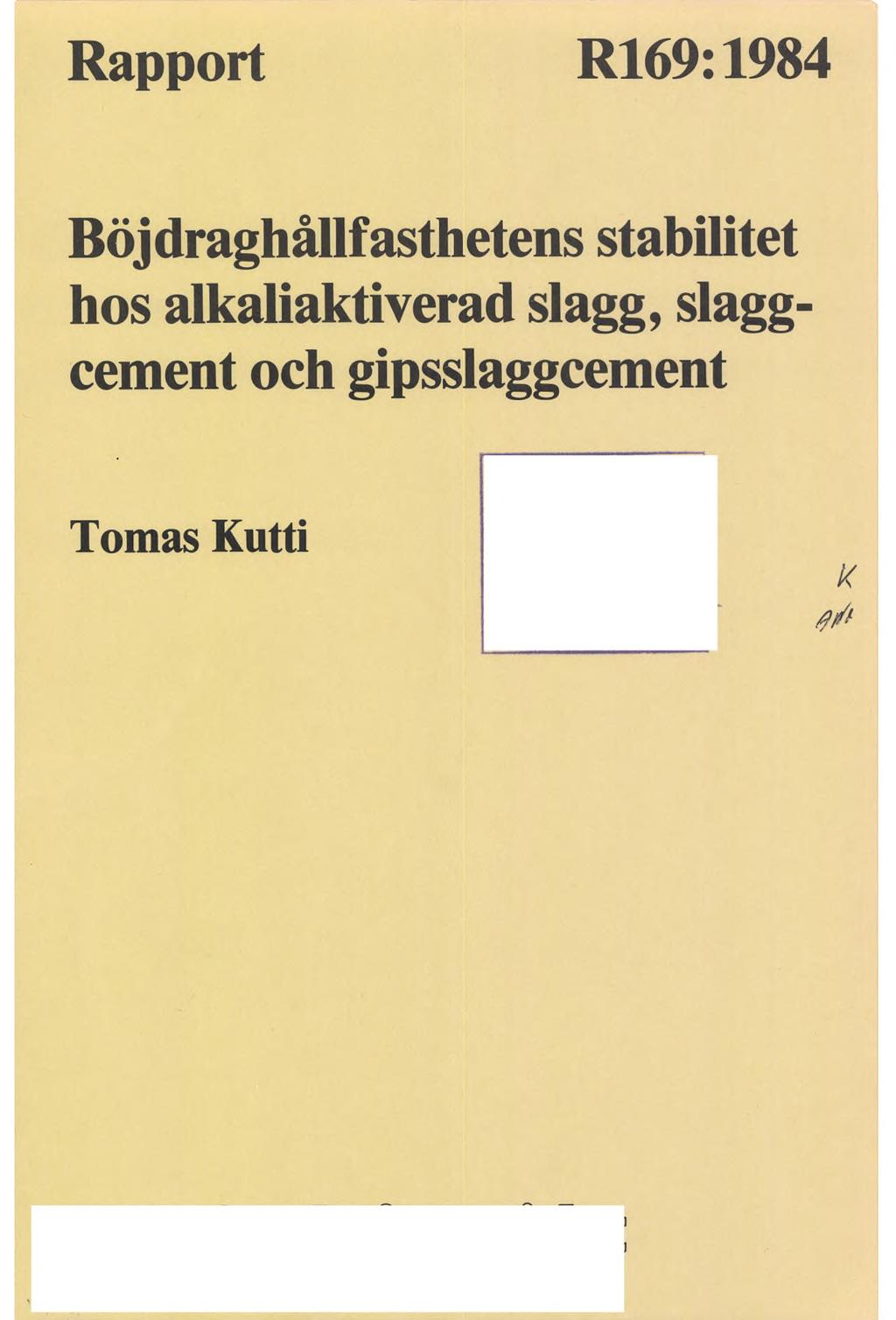 Rapport R169:1984