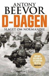 D-Dagen : slaget om Normandie PDF LÄSA ladda ner LADDA NER LÄSA Beskrivning Författare: Antony Beevor.»Antony Beevor är en samtida Tolstoy.