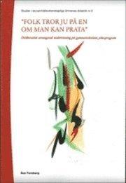 Folk tror ju på en om man kan prata : deliberativt arrangerad undervisning på gymnasieskolans yrkesprogram PDF ladda ner LADDA NER LÄSA Beskrivning Författare: Åsa Forsberg.