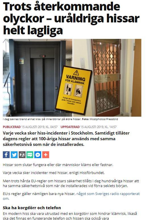 användningsförbud räddningar ur hissar https://sverigesradio.
