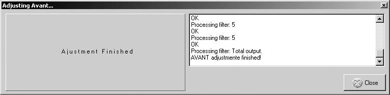 Injusteringen är klar när meddelandet Adjustment finished.