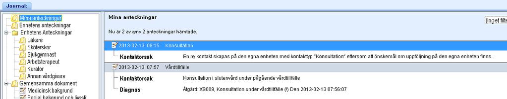 En ny kontakt skapas på den egna enheten med kontakttyp Konsultation (se bild 7 nedan).