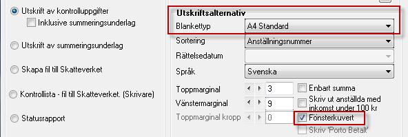 Aveny Hogia PA Nyhetsbrev 9/2013 Sid: 14 Detta är ingen nyhet utan endast ett förtydligande av befintlig funktionalitet. Ruta 93 Ruta 93 redovisas på KU10, KU13 och KU14. Blankettyp Datapost 420/421.