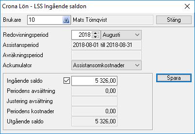 LSS Ingående saldon Här kan du påverka ingående saldot när du vill komma igång med schablonavsättningen.