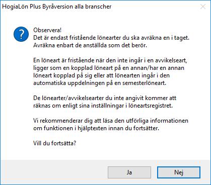 Har en anställd endast en KU10 och inte ska ha ett TIN-nummer eller Landskod för TIN ifyllt, så varnar inte programmet för detta längre i valideringen. 2.