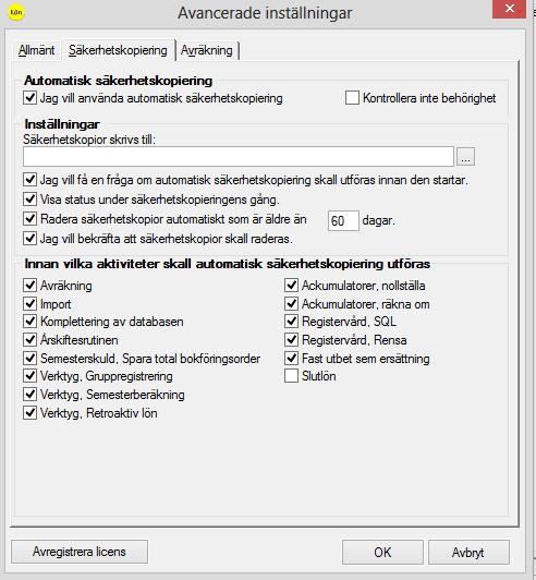 6 Automatisk säkerhetskopiering vid slutlön Från och med denna version kan du välja att en automatisk säkerhetskopia tas innan du kör