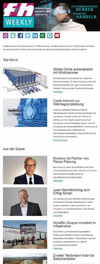 NEWSLETTER Porträt I Preisliste Werbeformen 1 Porträt 1 Titel: f+h WEEKLY 2 Kurzcharakteristik: Der f+h Newsletter informiert die Logistik-Entscheider über aktuelle Trends und Entwicklungen des