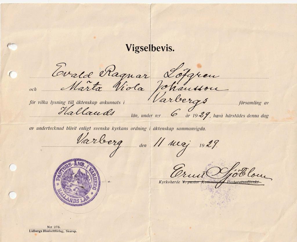 Evald och Märta förlovade sig på Evalds 25-årsdag den 31 juli 1928 och gifte sig på Märtas 20-årsdag den 11 maj 1929. Vigselförrättare var prosten Ernst Sjöblom.