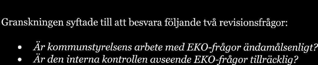 Utöver det gör nämndern en uppföljning två gånger per år inom rmen för rbetet med internkontroll. Vid eventuell brister lämns en åtgärdsrpport i smbnd med årsuppföljningen.