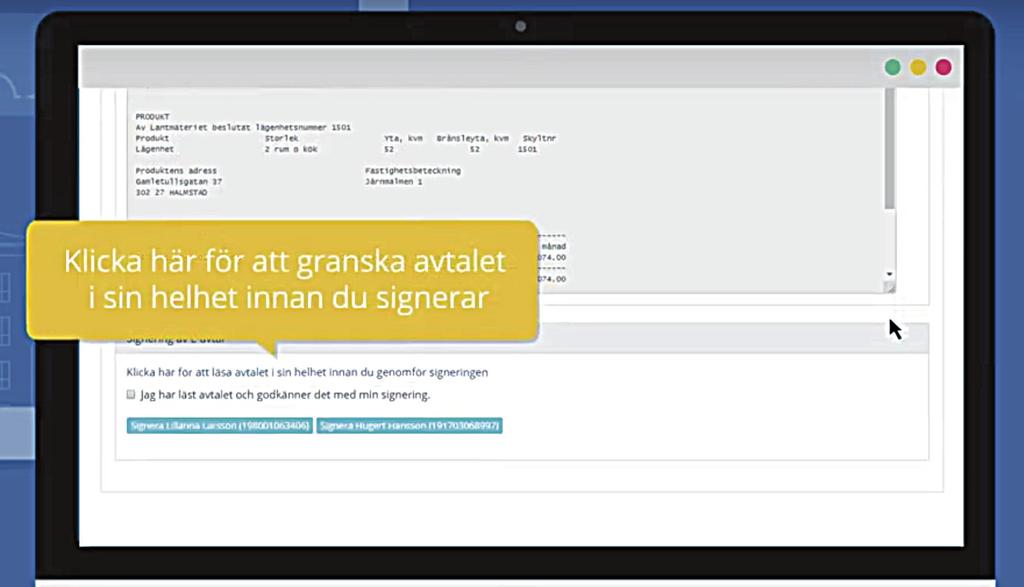 Tilldelning efter köpoäng (sker helt automatiskt via systemet) 8. När intresseanmälan är stängd När intresseanmälan för respektive kvarter har stängt skickas erbjudandet automatiskt ut i turordning.